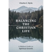 Balancing the Christian Life: A Biblical Guide to Spiritual Growth