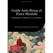 Guide Anti-Stress et Force Mentale: Développer sa Résilience au Quotidien: Maîtriser le stress, renforcer l'estime de soi et prévenir le burn-out grâc