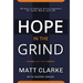 Hope In The Grind: 90 Days of Biblical Encouragement for Faith, Work and Life