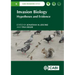 Invasion Biology: Hypotheses and Evidence