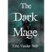 The Dark Mage