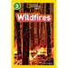 Wildfires (National Geographic Kids Readers, Level 3)