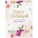 Raise a Hallelujah Prayer and Praise Journal