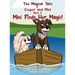 The Magical Tails of Cooper and Mini: Book 2: Mini Finds Her Magic!