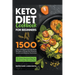 Keto Diet Cookbook for Beginners: 1500 Days of Quick & Easy Keto Recipes to Boost the Immune System and Balance Hormones. Bonus: 90-Days Workout Plan
