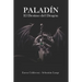 Paladín: El Destino del Dragón