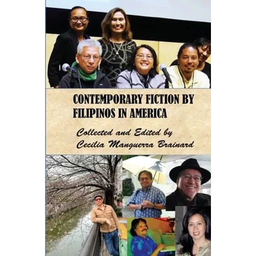 Contemporary Fiction by Filipinos in America: US Edition