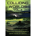 Colliding Worlds, Vol. 4: A Science Fiction Short Story Series
