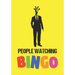 People Watching Bingo