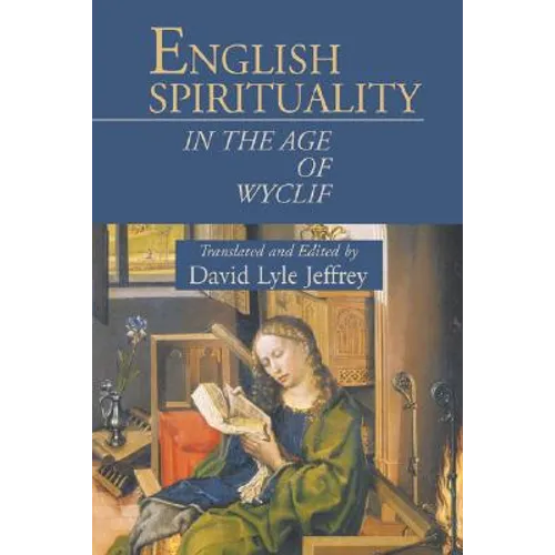English Spirituality in the Age of Wyclif