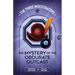 The Mystery of the Obdurate Outcast