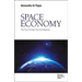 Space Economy: The New Frontier for Development