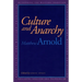 Culture and Anarchy