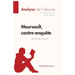 Meursault, contre-enquête de Kamel Daoud (Analyse de l'oeuvre): Analyse complète et résumé détaillé de l'oeuvre