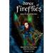 Dance Of Fireflies: Action Adventure Mystery Visionary Apocalyptic Series Inspires Hope For Teens and Adults