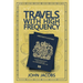 Travels with High Frequency