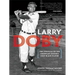 Larry Doby: The Struggle of the American League's First Black Player