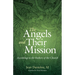 The Angels and Their Mission: According to the Fathers of the Church