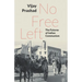 No Free Left: The Futures of Indian Communism