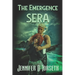 The Emergence Sera