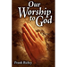 Our Worship To God