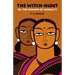 The Witch-Hunt; Or, the Triumph of Morality