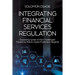 Integrating Financial Services Regulation: Exploring Some of the Challenges Posed by the EU Data Protection Regime