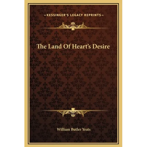 The Land Of Heart's Desire