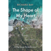 The Shape of My Heart: A Pilgrimage Remembrance