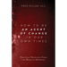 How to Be an Agent of Change In Our Own Times: Practical Principles From the Book of Nehemiah