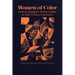 Women of Color: Mother-Daughter Relationships in 20th-Century Literature