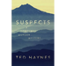 Suspects: A Northwest Murder Mystery