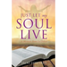 Just Let My Soul Live