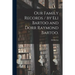 Our Family Records / by Eli Bartoo and Dorr Raymond Bartoo.