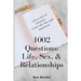 1002 Questions: Life, Sex, and Relationships