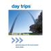 Day Trips from St. Louis