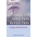 The Object of My Affection Is in My Reflection: Coping with Narcissists