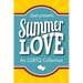 Summer Love: An LGBTQ Collection