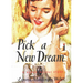 Pick a New Dream