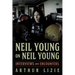 Neil Young on Neil Young: Interviews and Encounters Volume 19