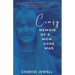Crazy: Memoir of a Mom Gone Mad