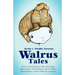 Walrus Tales