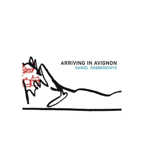 Arriving in Avignon: A Record