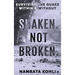 Shaken. Not Broken.: Surviving the Quake Within and Without