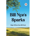 Bill Nye's Sparks