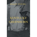 Kentucky Greenhorn