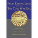 From Fading Lines: : Book One The Civil War Era