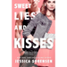 Sweet Lies & Kisses