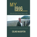 My 1916: What the Easter Rising Means to Me