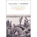 Culling the Masses: The Democratic Origins of Racist Immigration Policy in the Americas